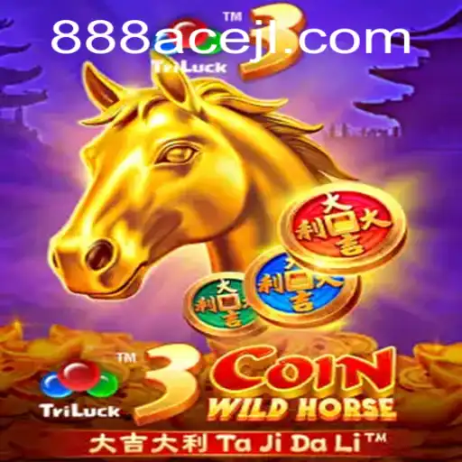 Exploring the Excitement of 3CoinWildHorse and the Allure of 888ace