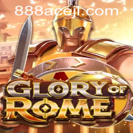 Exploring the World of GloryofRome: An Engaging Experience with 888ace
