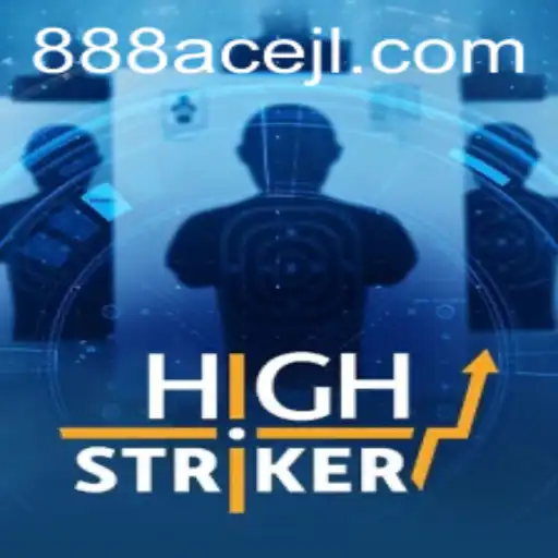HighStriker Game Brings a New Level of Excitement with 888ace