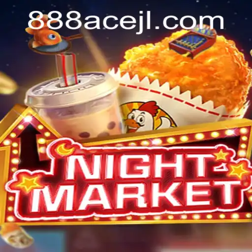 Exploring NIGHTMARKET: The Exciting World of 888ace